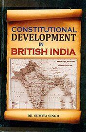 Amazon.in: Buy Constitutional Development in British India Book Online ...