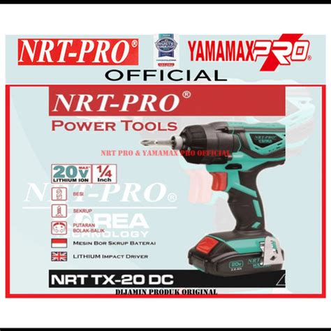 Jual Mesin Bor Obeng Baterai NRT PRO TX 20 DC 20V Cordless Impact ...