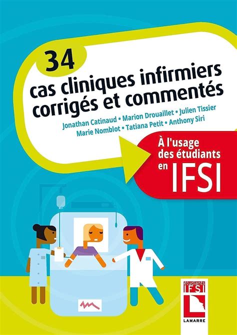 Amazon.in: Buy 34 cas cliniques infirmiers corriges et commentes - a l ...
