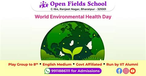 World Environmental Health Day 2025 - Open Fields School - Best School ...