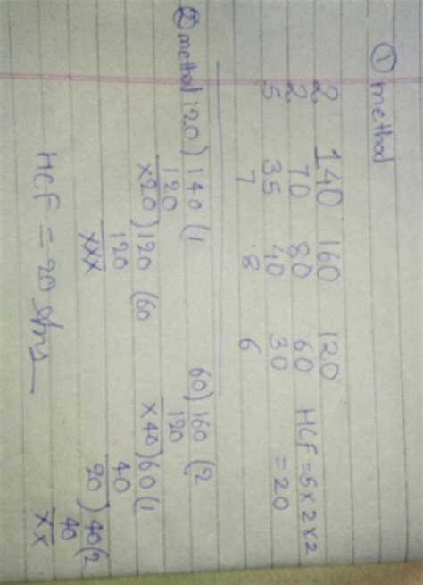 Find HCF of 140,160and120 Find - Brainly.in