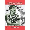 THE BLACK TIGER: STORY OF SUPER SPY RAVINDRA KAUSHIK