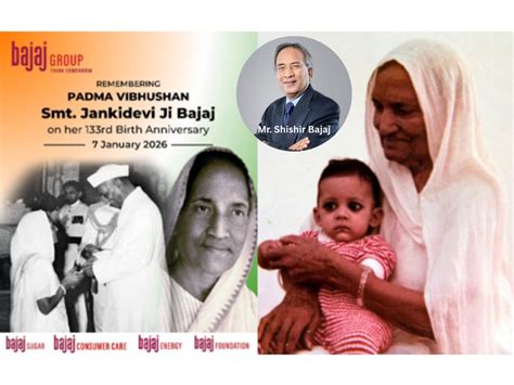 Shishir Bajaj Remembers Grandmother Jankidevi Ji Bajaj on Her 133rd ...