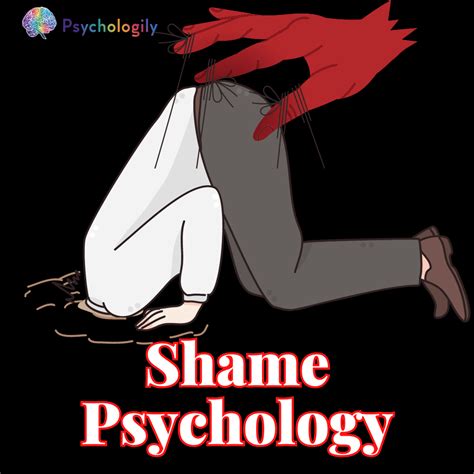 Shame Psychology: Understanding the Impact of Shame on Mental Health ...