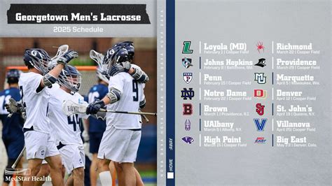 Men’s Lacrosse Announces 2025 Schedule, Presented by MedStar Health ...