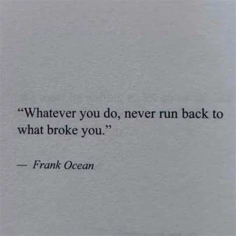 17 quotes -Frank Ocean ideas to save today | ocean quotes, frank ocean ...