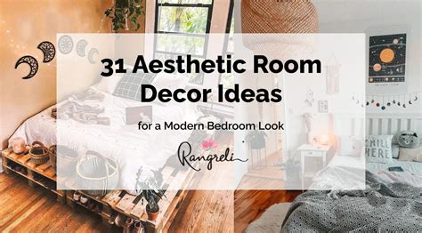 31 Aesthetic Room Decor Ideas for Modern Bedroom Look!