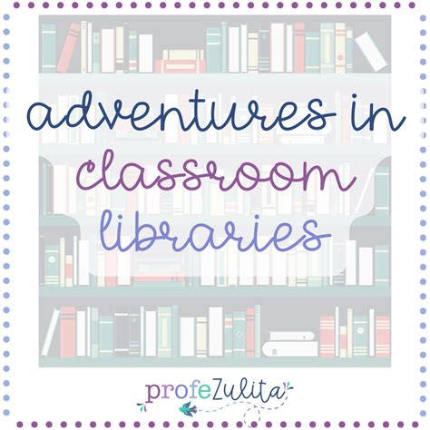 Adventures in Spanish Classroom FVR Libraries - Profe Zulita
