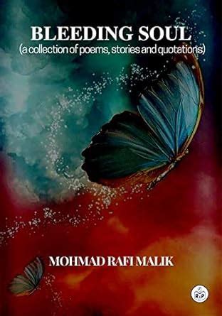 Buy Bleeding Soul: A Collection Of Poems, Stories and Quotations Book ...
