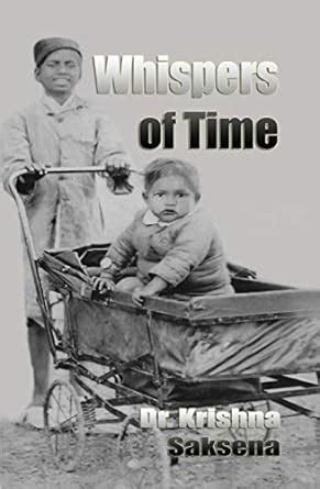 Whispers of Time: A Timeless and Hauntingly Beautiful Journey of Memory ...
