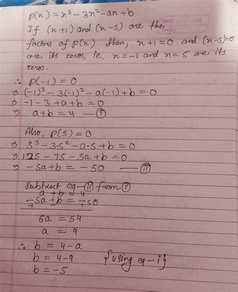 Find the value of a and b so that polynomial p(x) = x3 – 3x2 – ax + b ...