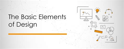 The Basic Elements of Design