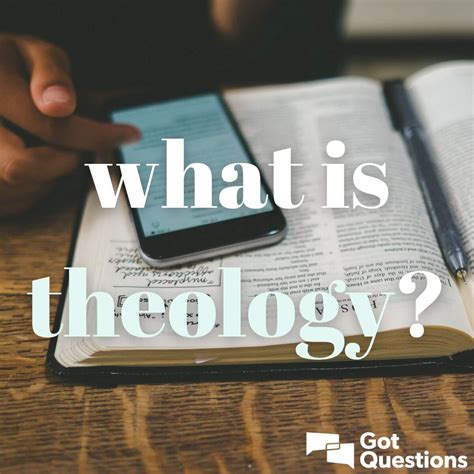 What is the definition of theology? | GotQuestions.org
