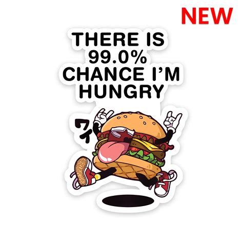 There is 99 chance sticker – Inkyprinty.in