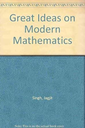 Great Ideas on Modern Mathematics : Singh, Jagjit: Amazon.in: Books
