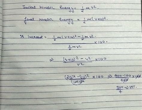 A van of mass 2000kg is travelling at 10m/s. Calculate it's kinetic ...