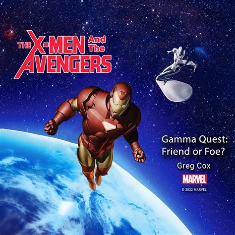 X-men and the Avengers: Gamma Quest: Friend or Foe? (Gamma Quest ...