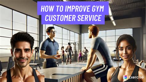 How to Improve Gym Customer Service (Step-by-Step Guide) | Exercise.com