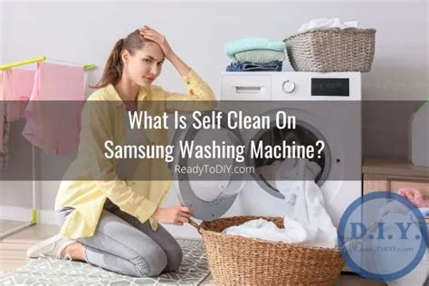 Image result for Samsung Washing Machine Self-Clean Mode