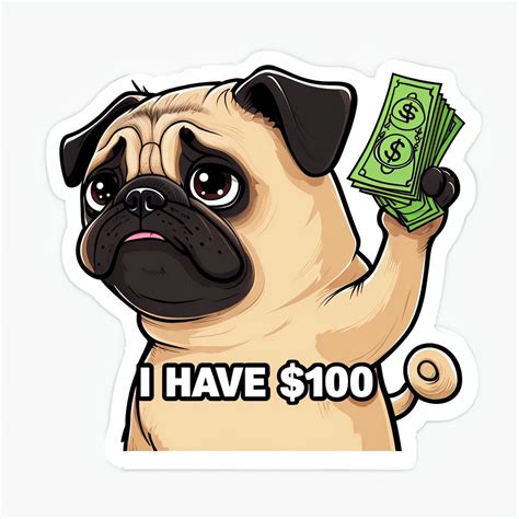 Cartoon Pug with Money and Humorous Text Sticker - Playground