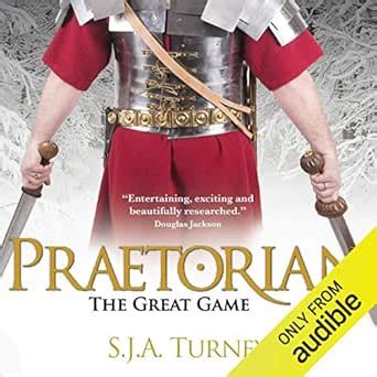 The Great Game: Praetorian, Book 1 (Audio Download): SJA Turney, Piers ...