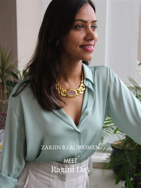 Real Women - Ragini Das – Zariin