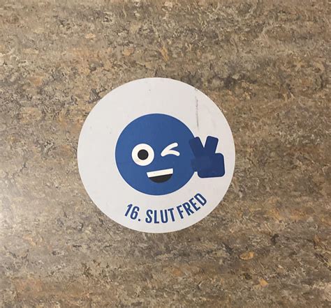 Apparently Slut Fred is part of my workplace 2030 agenda : r/funnysigns