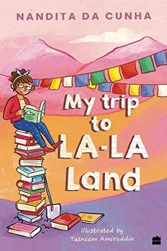 Buy MY TRIP TO LA-LA LAND Book Online at Low Prices in India | MY TRIP ...