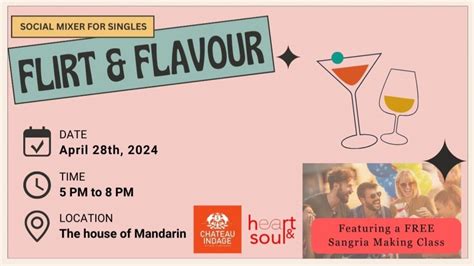 Flirt and Flavour social mixer for singles, The house of mandarin ...