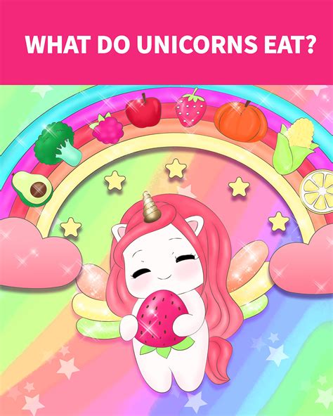 What do Unicorns Eat?: A Funny Children's Book About Healthy Food ...