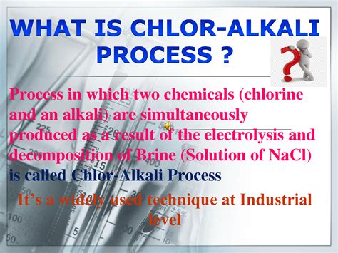 SOLUTION: Chemistry chlor alkali process detailed presentation - Studypool