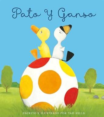 Buy Pato y Ganso/ Duck and Goose Book Online at Low Prices in India ...