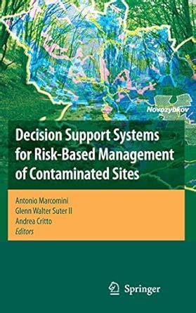 Buy DECISION SUPPORT SYSTEMS FOR RISK-BASED MANAGEMENT OF CONTAMINATED ...