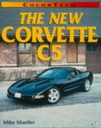 Buy The New Corvette C5 (ColorTech S.) Book Online at Low Prices in ...