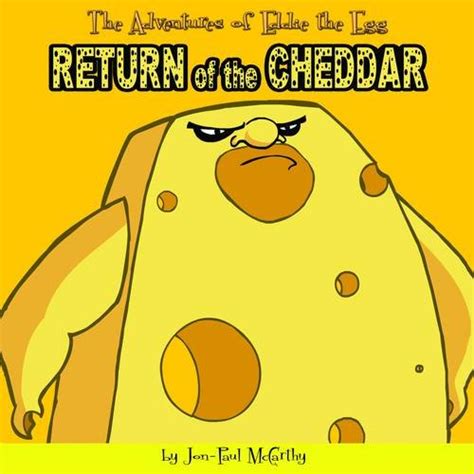 Buy Return of the Cheddar: Bk. 3 (Adventures of Eddie the Egg) Book ...