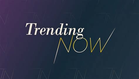 Now Trending Topics 的图像结果