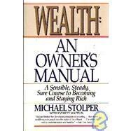 Buy Wealth: An Owners Manual Book Online at Low Prices in India ...
