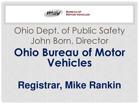 PPT - Ohio Dept. of Public Safety John Born, Director Ohio Bureau of ...