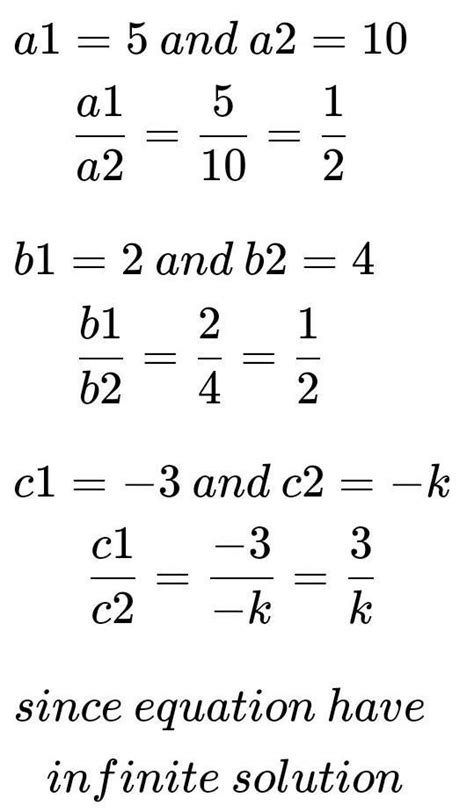 5x+2y=3 10x+4y=k infinitely many solutions - Brainly.in