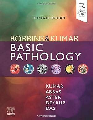 Buy ROBBINS AND KUMAR BASIC PATHOLOGY WITH ACCESS CODE 11ED (HB 2023 ...