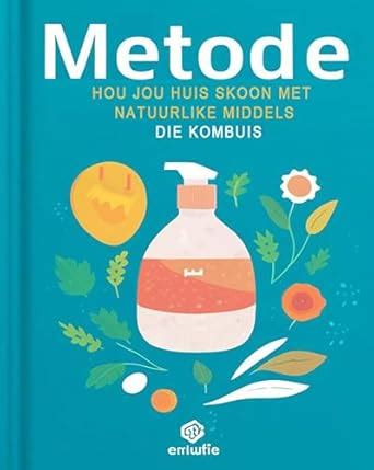 Metode: Hou jou huis skoon met natuurlike middels. Die kombuis (DOMUS ...