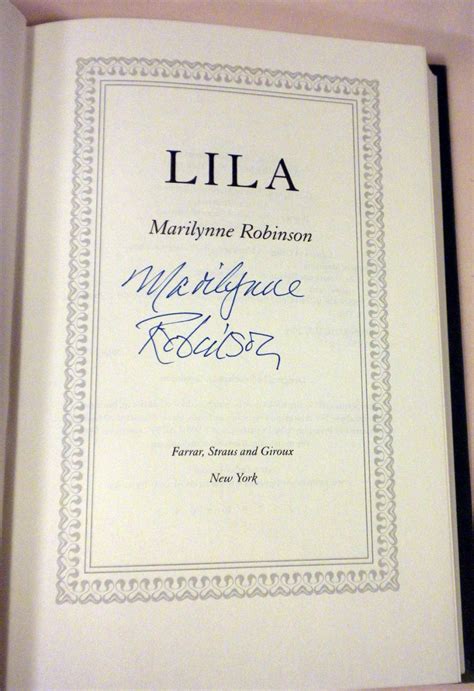 Lila by Marilynne Robinson: New Hardcover (2014) 1st Edition, Signed by ...