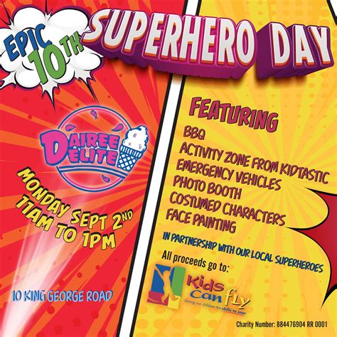 Superhero Day Fundraiser BBQ in support of Kids Can Fly, 10 King George ...