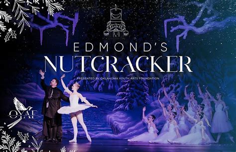 Edmonds Nutcracker Dec 6th, 2025 7pm Show, Rose State Performing Arts ...