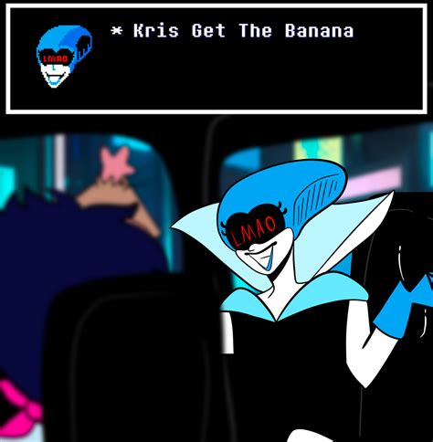 Kris Get The Banana by Nightwingwof on DeviantArt
