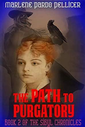 The Path to Purgatory: Book 2 of the Sibyl Chronicles eBook : Pardo ...