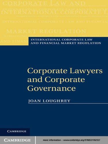 Corporate Lawyers and Corporate Governance (International Corporate Law ...