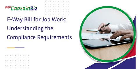 E-Way Bill for Job Work: Know the Compliance Requirements