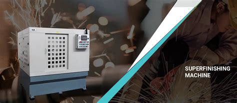 Super Finishing Machines, Polishing, Buffing, Deburring Machines SPM