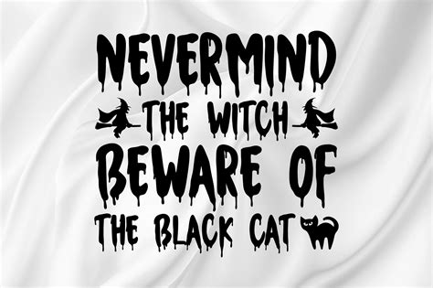 Nevermind the Witch Beware of the Black Graphic by Prince Svg ...